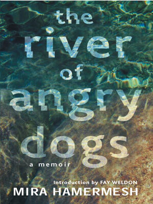 cover image of The River of Angry Dogs